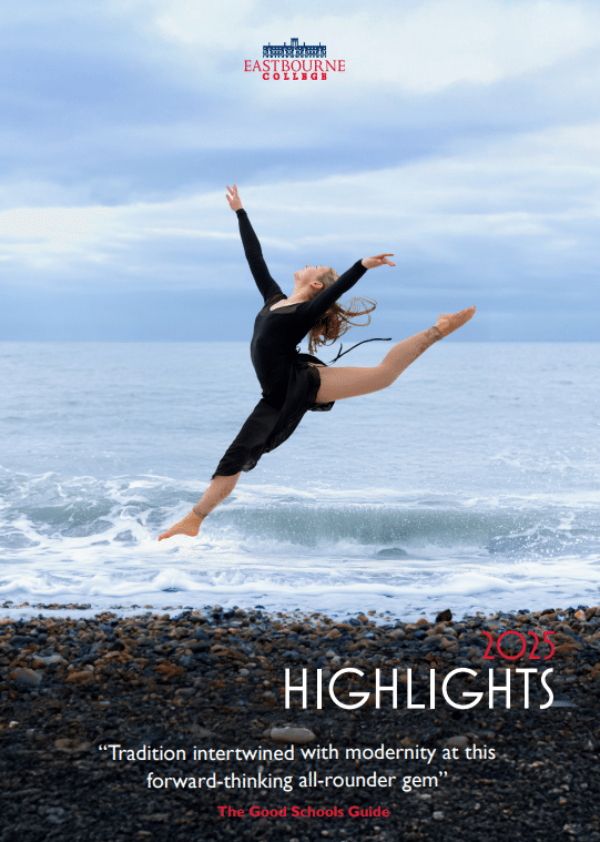 Eastbourne College Highlights Booklet 2025